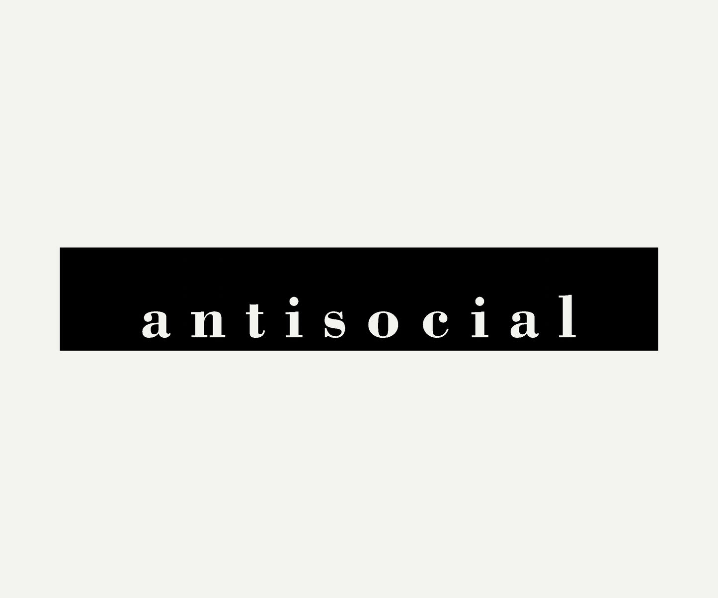 antisocial banner reverse cut vinyl windshield banner 60x10 universal fit