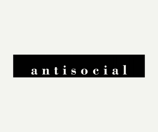 antisocial banner reverse cut vinyl windshield banner 60x10 universal fit

