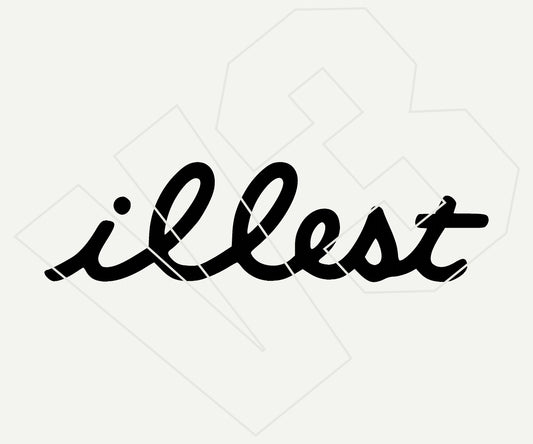 illest Vinyl Decal – Die Cut Car & Truck Window Sticker