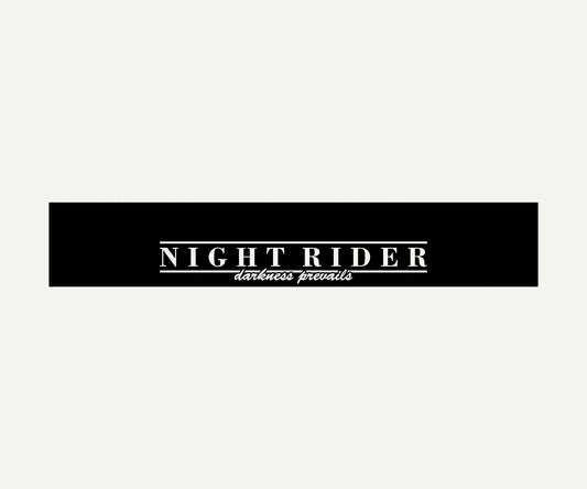 night rider darkness prevails  reverse cut vinyl windshield banner 60x10 universal fit
