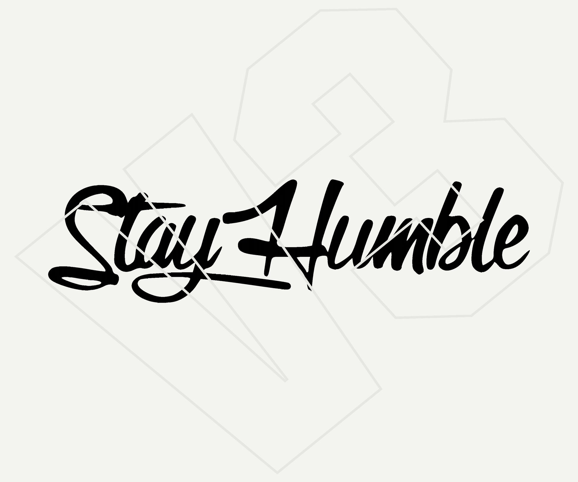 Stay Humble Vinyl Decal – Die Cut Car & Truck Window Sticker